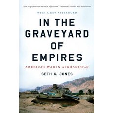 In the Graveyard of Empires: America's War in Afghanistan Paperback, W. W. Norton & Company
