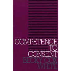 Competence to Consent Paperback, Georgetown University Press