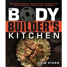 The Bodybuilder's Kitchen Paperback, Alpha Books