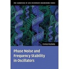 Phase Noise and Frequency Stability in Oscillators Paperback, Cambridge University Press