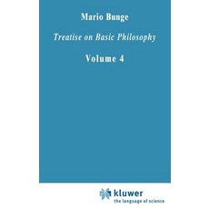Treatise on Basic Philosophy: Ontology II: A World of Systems Hardcover, Springer