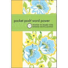 Pocket Posh Word Power: 120 Words to Make You Sound Intelligent Paperback, Andrews McMeel Publishing