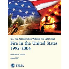 Fire in the United States 1995-2004 Paperback, Createspace