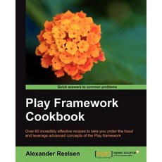 Play Framework Cookbook Paperback, Packt Publishing