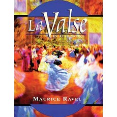 La Valse in Full Score Paperback, Dover Publications