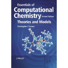 Essentials of Computational Chemistry: Theories and Models Paperback, Wiley