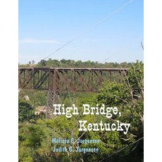 High Bridge Kentucky Paperback, Due Belli Autrici Books
