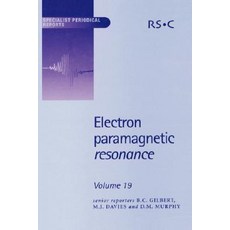 Electron Paramagnetic Resonance: Volume 19 Hardcover, Royal Society of Chemistry
