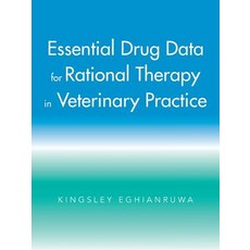 Essential Drug Data for Rational Therapy in Veterinary Practice Paperback, Authorhouse