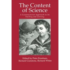 The Content of Science: A Constructivist Approach to Its Teaching and Learning Paperback, Taylor & Francis