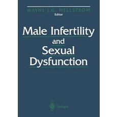 Male Infertility and Sexual Dysfunction Paperback, Springer