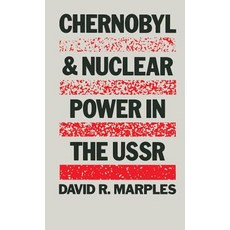 Chernobyl and Nuclear Power in the USSR Hardcover, Palgrave MacMillan