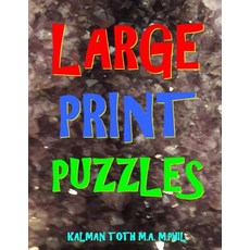 Large Print Puzzles Paperback, Createspace Independent Publishing Platform