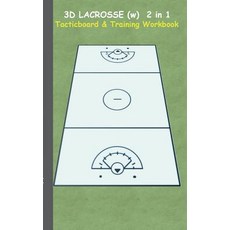 3D Lacrosse (Women) 2 in 1 Tacticboard and Training Book Paperback, Books on Demand