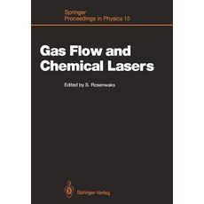 Gas Flow and Chemical Lasers: Proceedings of the 6th International Symposium Jerusalem September 8-12 1986 Paperback, Springer