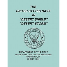 The United States Navy in Desert Shield and Desert Storm Paperback, www.Militarybookshop.Co.UK