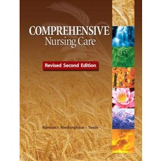 Comprehensive Nursing Care Revised Second Edition Plus Mynursinglab -- Access Card Package Hardcover, Pearson