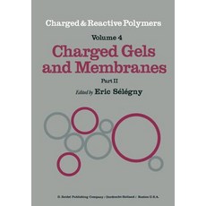 Charged Gels and Membranes: Part II Paperback, Springer