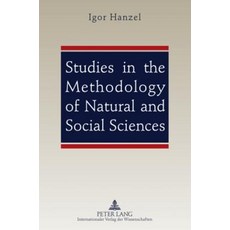 Studies in the Methodology of Natural and Social Sciences Hardcover, Peter Lang Gmbh, Internationaler Verlag Der W