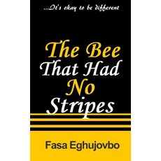 The Bee That Had No Stripes Paperback, Achievers Consult & Publishing Inc