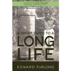 A Short Guide to a Long Life Paperback, Createspace Independent Publishing Platform