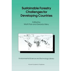 Sustainable Forestry Challenges for Developing Countries Paperback, Springer