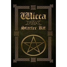 Wicca: Wicca Starter Kit (Wicca for Beginners Big Book of Spells and Little Book of Spells) Paperback, Createspace Independent Publishing Platform
