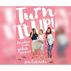 Turn It Up!: Practice Makes Pitch Perfect MP3 CD, Dreamscape Media