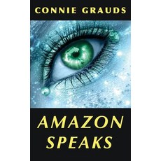 Amazon Speaks: Stories for the Spirit Paperback, Center for Spirited Medicine
