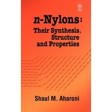 N-Nylons: Their Synthesis Structure and Properties Hardcover, Wiley