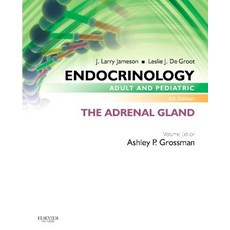 Endocrinology Adult and Pediatric: The Adrenal Gland Paperback, Saunders