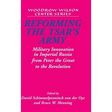 Reforming the Tsar's Army Hardcover, Cambridge University Press