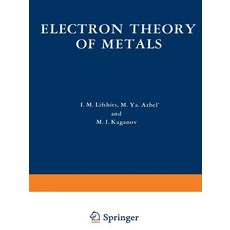 Electron Theory of Metals Paperback, Springer
