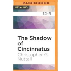 The Shadow of Cincinnatus MP3 CD, Audible Studios on Brilliance