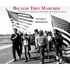 Because They Marched: The People's Campaign for Voting Rights That Changed America Compact Disc, Dreamscape Media