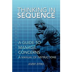 Thinking in Sequence Paperback, Xlibris