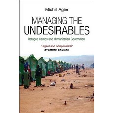 Managing the Undesirables Hardcover, Polity Press