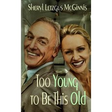 Too Young to Be This Old: Mature Anthology Paperback, Topaz Publishing