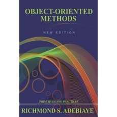 Object-Oriented Methods Paperback, Createspace Independent Publishing Platform