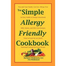 The Simple Allergy Friendly Cookbook Paperback, Lake Hills Enterprises