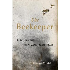 The Beekeeper: Saving the Stolen Women of Iraq Paperback, New Directions Publishing Corporation