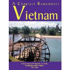 A Chaplain Remembers Vietnam Paperback, Sampat Publisher
