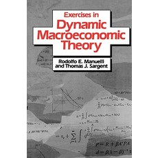 Excercises in Dynamic Macroeconomic Theory Paperback, Harvard University Press