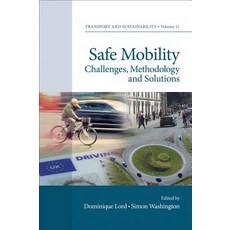 Safe Mobility: Challenges Methodology and Solutions Hardcover