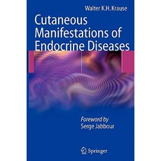 Cutaneous Manifestations of Endocrine Diseases Paperback, Springer