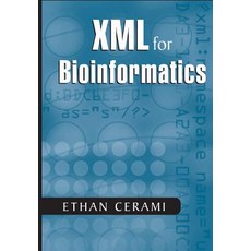 XML for Bioinformatics Paperback, Springer