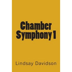 Chamber Symphony 1 Paperback, Createspace Independent Publishing Platform