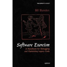 Software Exorcism: A Handbook for Debugging and Optimizing Legacy Code Hardcover, Apress