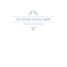 The Young Writers' Diary Paperback, Createspace Independent Publishing Platform