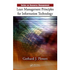 Lean Management Principles for Information Technology Hardcover, CRC Press